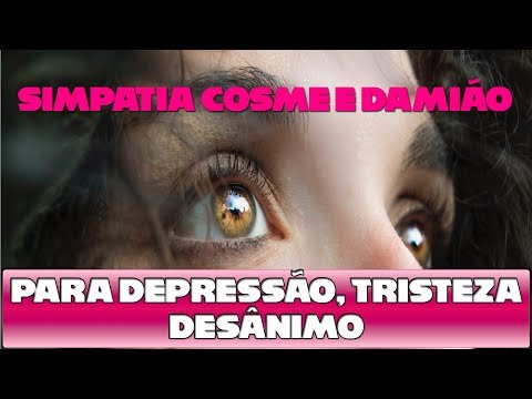 Simpatia de Cosme e Damião para Depressão, Tristeza e Desânimo