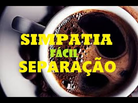 Simpatia de separação com café. A MAIS FÁCIL E POTENTE CONHECIDA!!!!